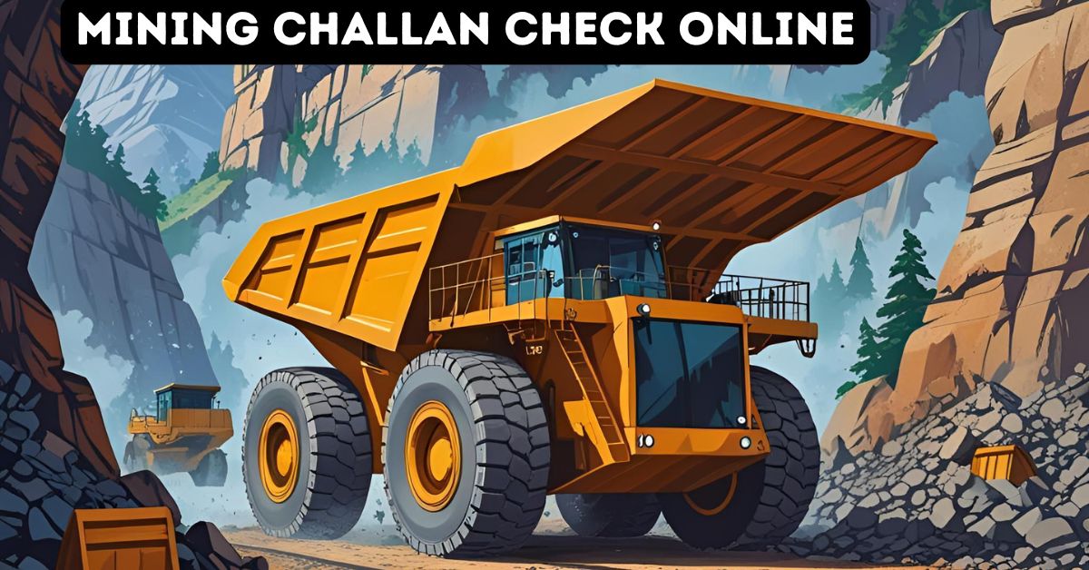 Bihar Mining Challan Check